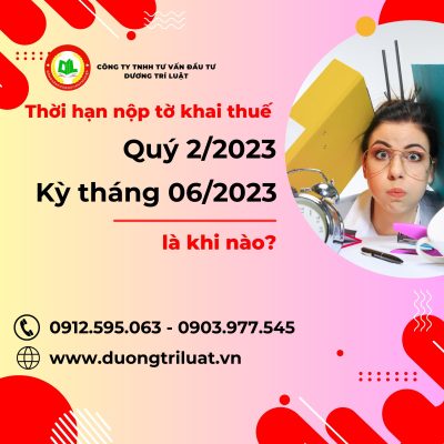 Thời hạn khai thuế quý 2-2023