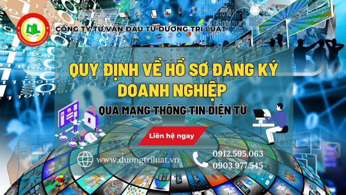 QUY ĐỊNH VỀ HỒ SƠ ĐĂNG KÝ DOANH NGHIỆP QUA MẠNG THÔNG TIN ĐIỆN TỬ 12