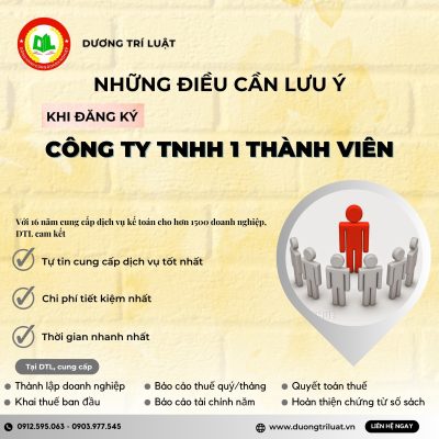 NHỮNG ĐIỀU CẦN LƯU Ý KHI ĐĂNG KÝ CÔNG TY TNHH 1 THÀNH VIÊN 11