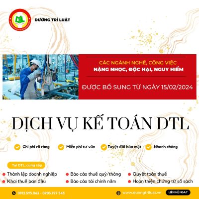 CÁC NGÀNH NGHỀ, CÔNG VIỆC NẶNG NHỌC, ĐỘC HẠI, NGUY HIỂM ĐƯỢC BỔ SUNG TỪ NGÀY 15/02/2024 5