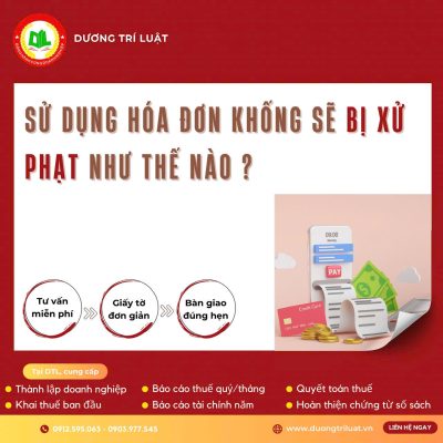 SỬ DỤNG HÓA ĐƠN KHỐNG SẼ BỊ XỬ PHẠT NHƯ THẾ NÀO ? 1