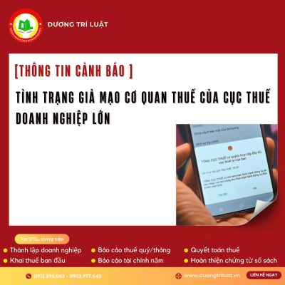 THÔNG TIN CẢNH BÁO TÌNH TRẠNG GIẢ MẠO CƠ QUAN THUẾ CỦA CỤC THUẾ DOANH NGHIỆP LỚN 10