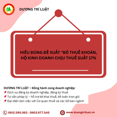 Hiểu đúng đề xuất "Bỏ thuế khoán, hộ kinh doanh chịu thuế suất 17% 1 Hiểu đúng đề xuất "Bỏ thuế khoán, hộ kinh doanh chịu thuế suất 17% 1