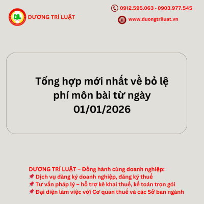 Tổng hợp mới nhất về bỏ lệ phí môn bài từ ngày 01/01/2026 1 Tổng hợp mới nhất về bỏ lệ phí môn bài từ ngày 01/01/2026 1