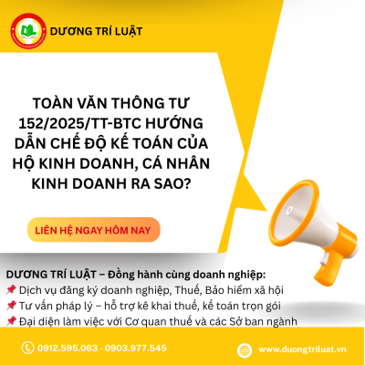 TOÀN VĂN Thông tư 152/2025/TT-BTC hướng dẫn chế độ kế toán của hộ kinh doanh, cá nhân kinh doanh ra sao? 1 TOÀN VĂN Thông tư 152/2025/TT-BTC hướng dẫn chế độ kế toán của hộ kinh doanh, cá nhân kinh doanh ra sao? 1