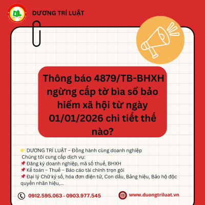 Thông báo 4879/TB-BHXH ngừng cấp tờ bìa sổ bảo hiểm xã hội từ ngày 01/01/2026 chi tiết thế nào? 1 Thông báo 4879/TB-BHXH ngừng cấp tờ bìa sổ bảo hiểm xã hội từ ngày 01/01/2026 chi tiết thế nào? 1