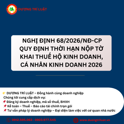 Nghị định 68/2026/NĐ-CP quy định thời hạn nộp tờ khai thuế hộ kinh doanh, cá nhân kinh doanh 2026 1 Nghị định 68/2026/NĐ-CP quy định thời hạn nộp tờ khai thuế hộ kinh doanh, cá nhân kinh doanh 2026 1