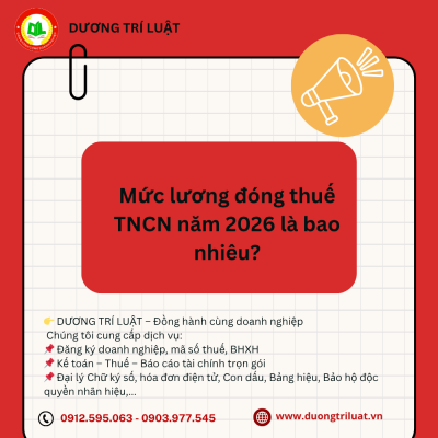 Mức lương đóng thuế TNCN năm 2026 là bao nhiêu? 1 Mức lương đóng thuế TNCN năm 2026 là bao nhiêu? 1