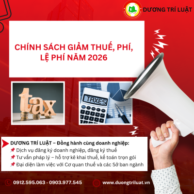 CHÍNH SÁCH GIẢM THUẾ, phí, lệ phí năm 2026 1 CHÍNH SÁCH GIẢM THUẾ, phí, lệ phí năm 2026 1