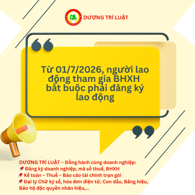 Từ 01/7/2026, người lao động tham gia BHXH bắt buộc phải đăng ký lao động 1 Từ 01/7/2026, người lao động tham gia BHXH bắt buộc phải đăng ký lao động 1