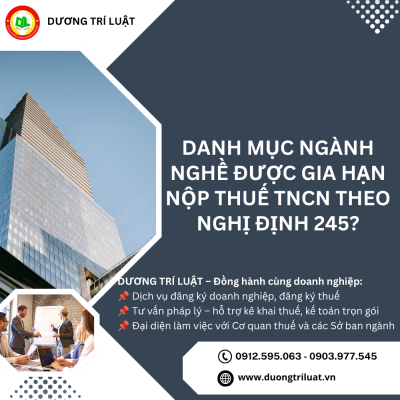 Danh mục ngành nghề được gia hạn nộp thuế TNCN theo Nghị định 245? 1 Danh mục ngành nghề được gia hạn nộp thuế TNCN theo Nghị định 245? 1