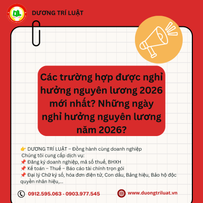 Các trường hợp được nghỉ hưởng nguyên lương 2026 mới nhất? Những ngày nghỉ hưởng nguyên lương năm 2026? 1 Các trường hợp được nghỉ hưởng nguyên lương 2026 mới nhất? Những ngày nghỉ hưởng nguyên lương năm 2026? 1